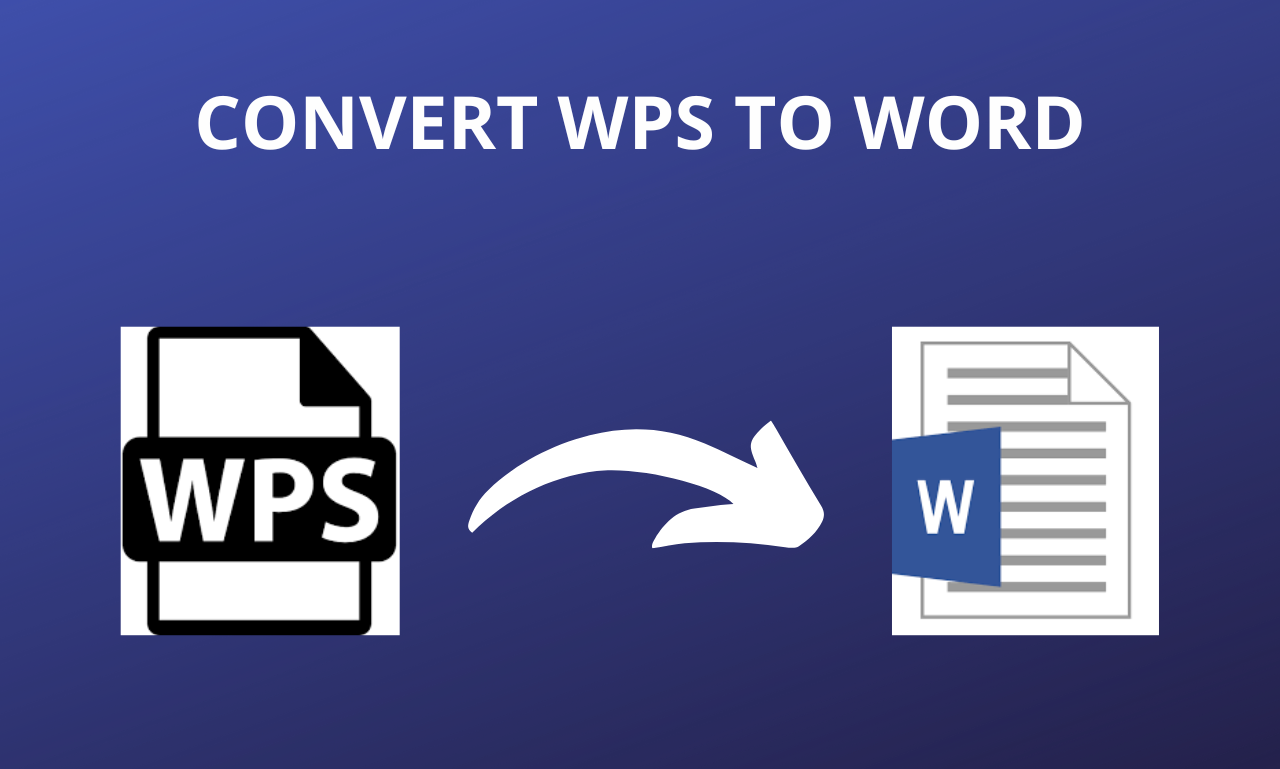 Wps File Extension To Doc WPS File What It Is How to Open One MEGZZ Wps File Extension To Doc WPS File What It Is How to Open One MEGZZ