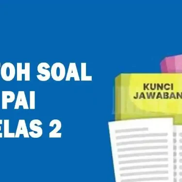 Kunci Jawaban Soal PAI Kelas 2 Semester 1 Kurikulum Merdeka: Trik Memilih Tantangan Tepat