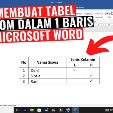 7 Cara Mudah Mengubah Baris Jadi Kolom di Word Tanpa Ribet, Wajib Tahu