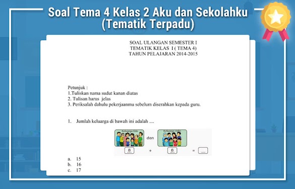 7 Contoh Soal UTS Tema 4 Kelas 2 yang Terbukti Bantu Siswa Lulus Mudah Sebelum Akhir Tahun